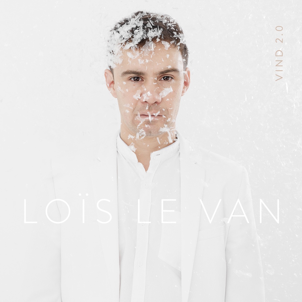 Loïs Le Van, nouvel album, Vind 2.0